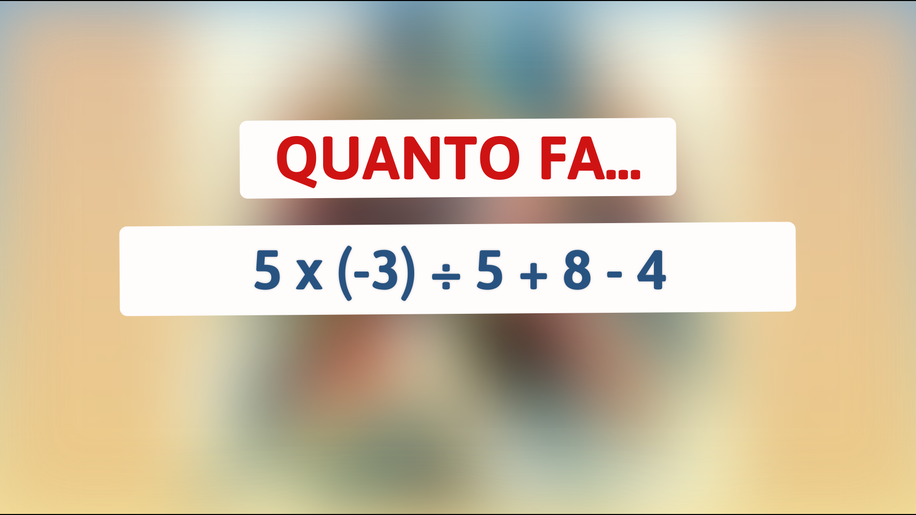 \"Solo il 2% degli italiani risolve questo calcolo al primo colpo: sei abbastanza intelligente?\""