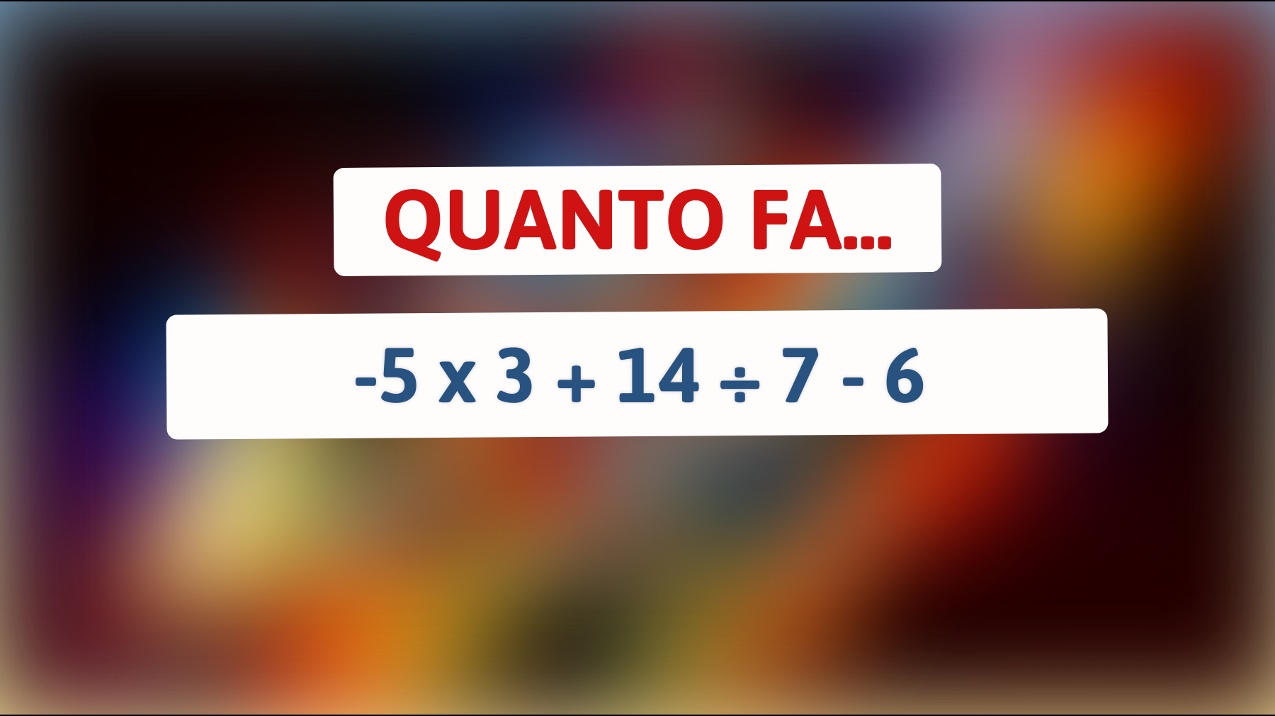 La sfida che farà impazzire il tuo cervello! Solo i veri geni risolveranno questo indovinello matematico in 10 secondi. Sei uno di loro?"