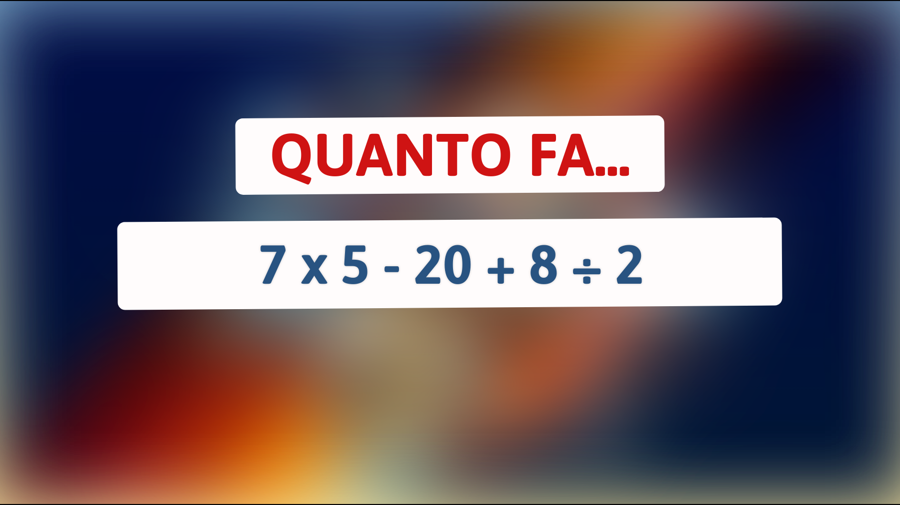 Svelato il rompicapo matematico che solo i veri geni riescono a risolvere: sei tra loro?"