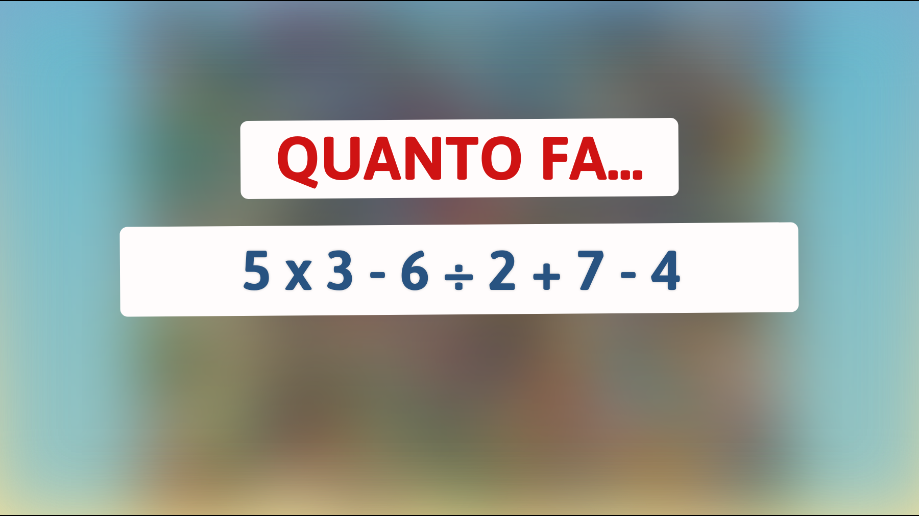\"Sei abbastanza brillante per risolvere questo indovinello matematico? Scoprilo ora!\""