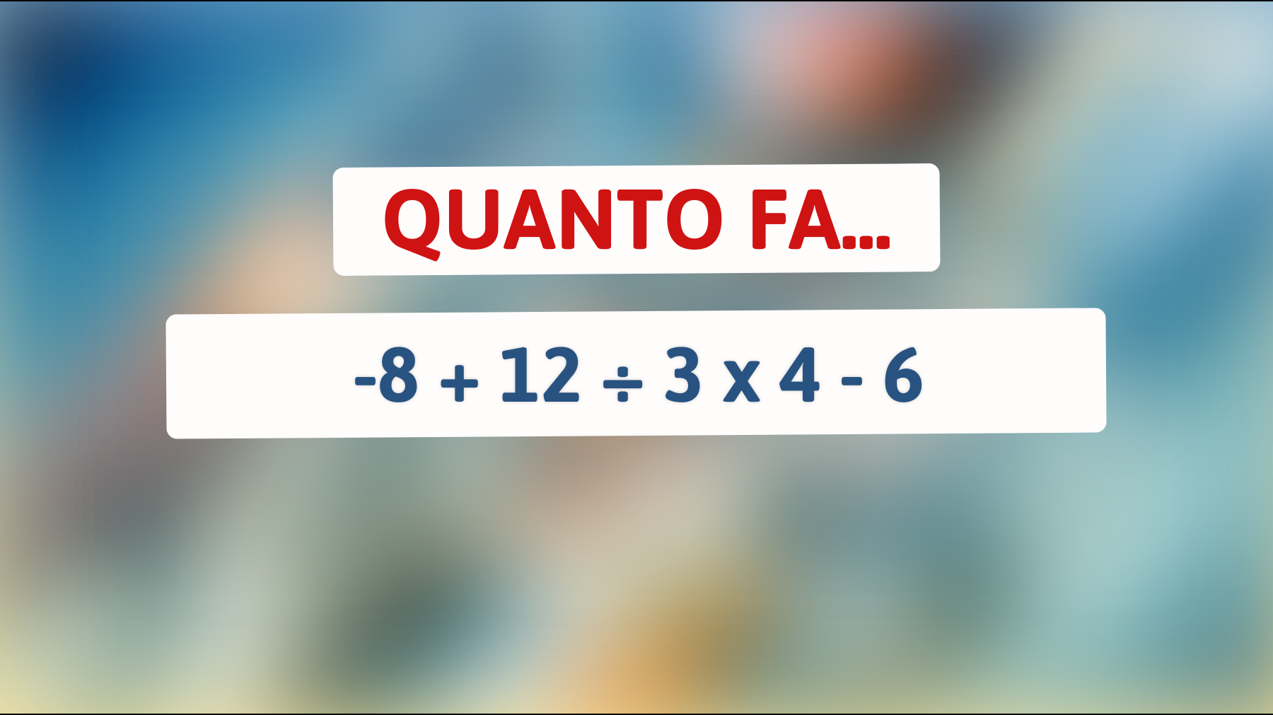 Scopri se sei tra i pochi geniali a risolvere questo semplice enigma matematico!"