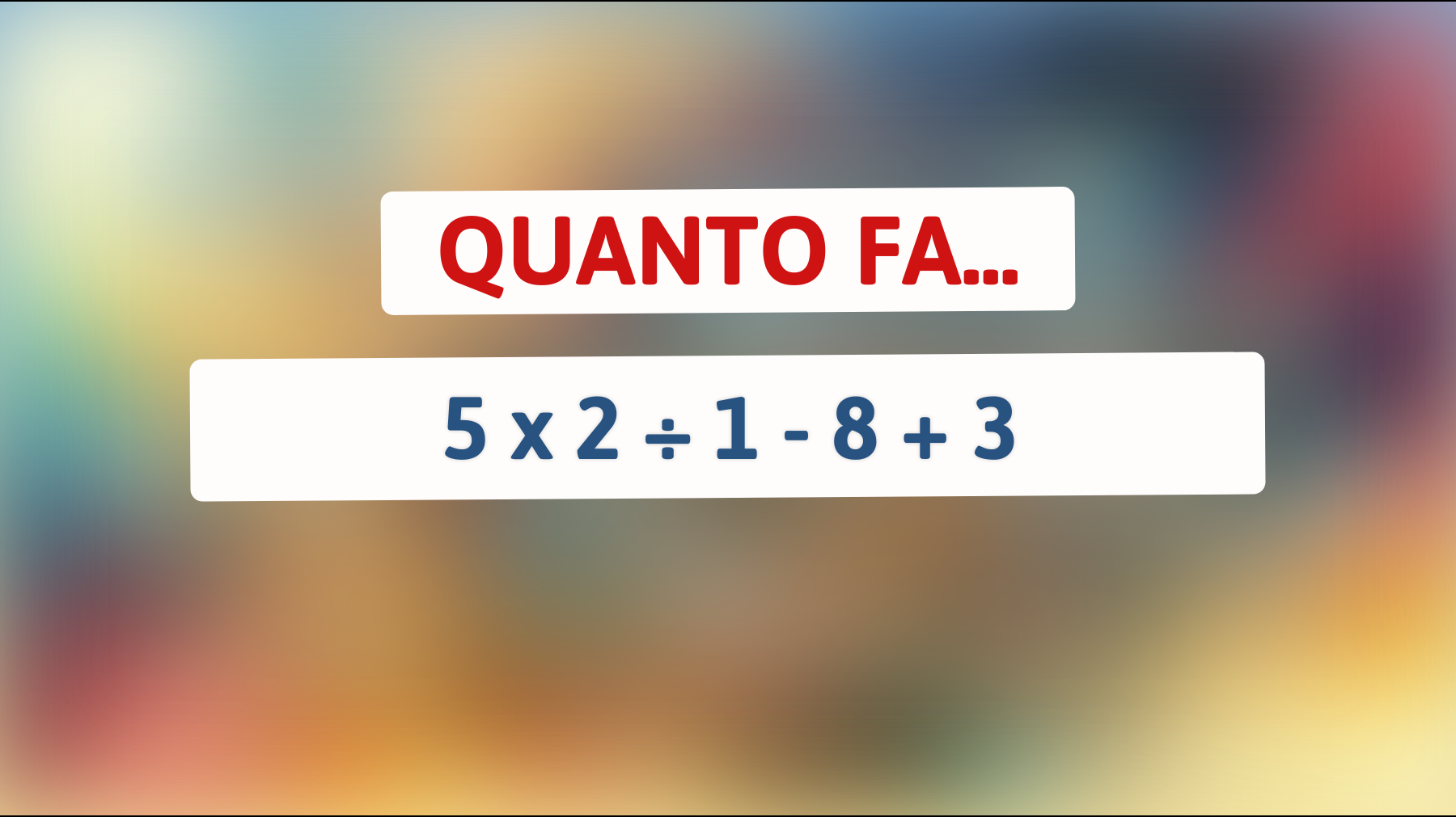 Sei davvero un genio della matematica? Metti alla prova la tua intelligenza con questo enigma!"