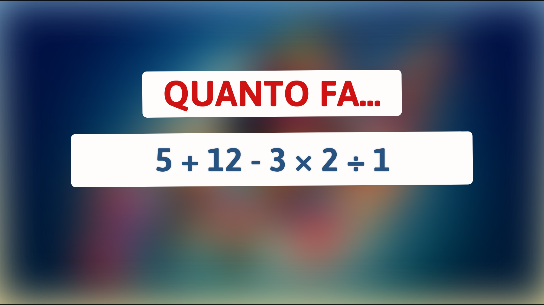 \"Solo i veri geni sanno risolvere questo rompicapo matematico! Riesci a trovare la soluzione prima di vedere la risposta?\""