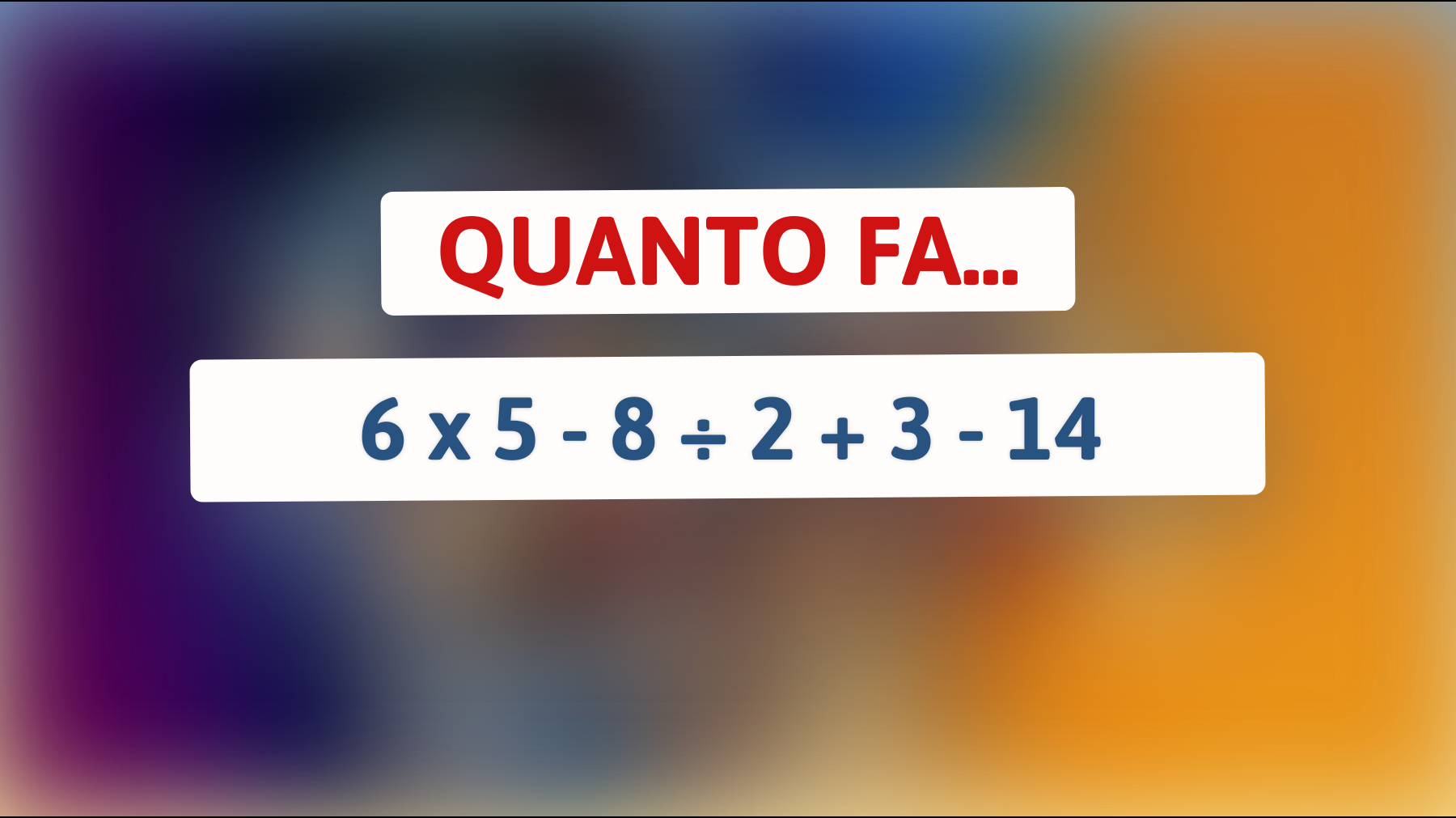 \"Solo il 1% della popolazione riesce a risolvere questo indovinello matematico. Sei uno di loro?\""