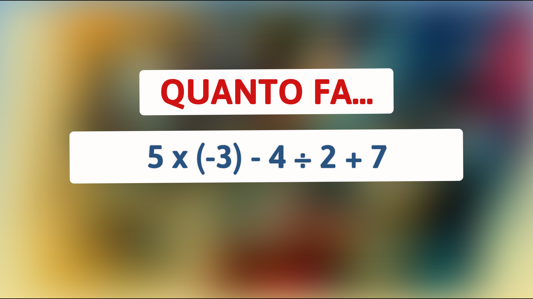 Scopri se hai una mente davvero geniale risolvendo questo enigma matematico che solo le persone più intelligenti possono decifrare! Sei abbastanza preparato per la sfida?"