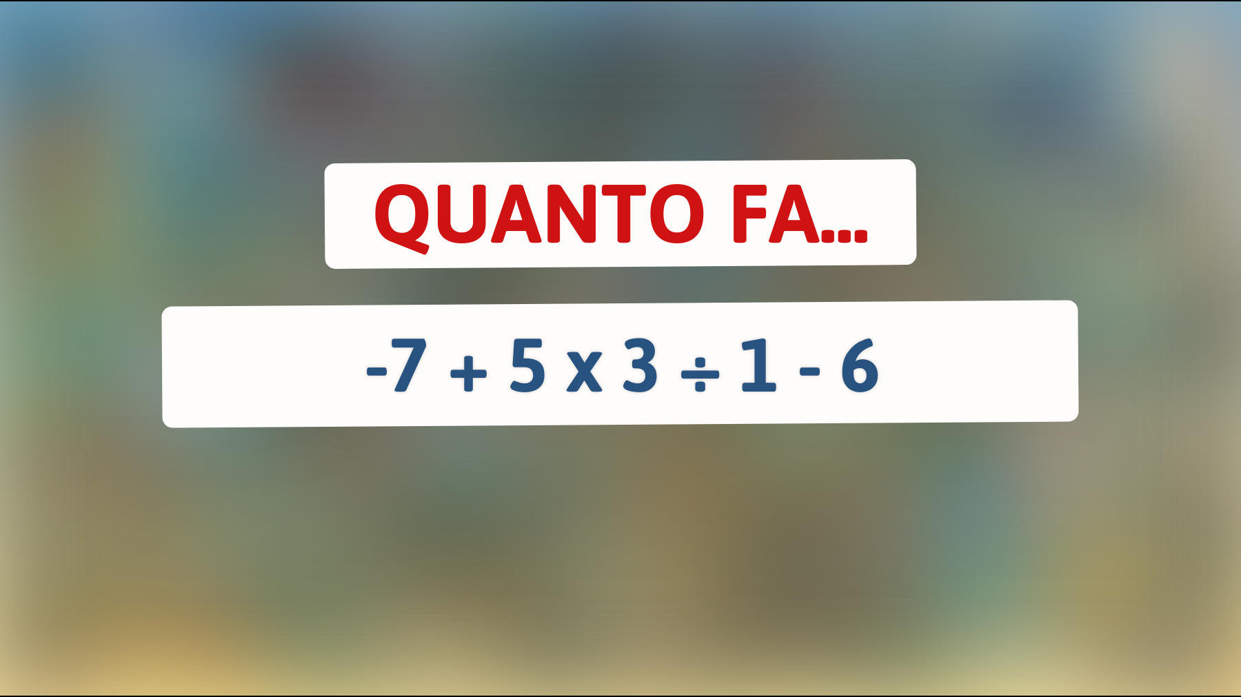\"La Sfida Intellettuale Che Sta Lasciando Tutti Perplessi: Riesci a Risolvere Questo Semplice Calcolo?\""