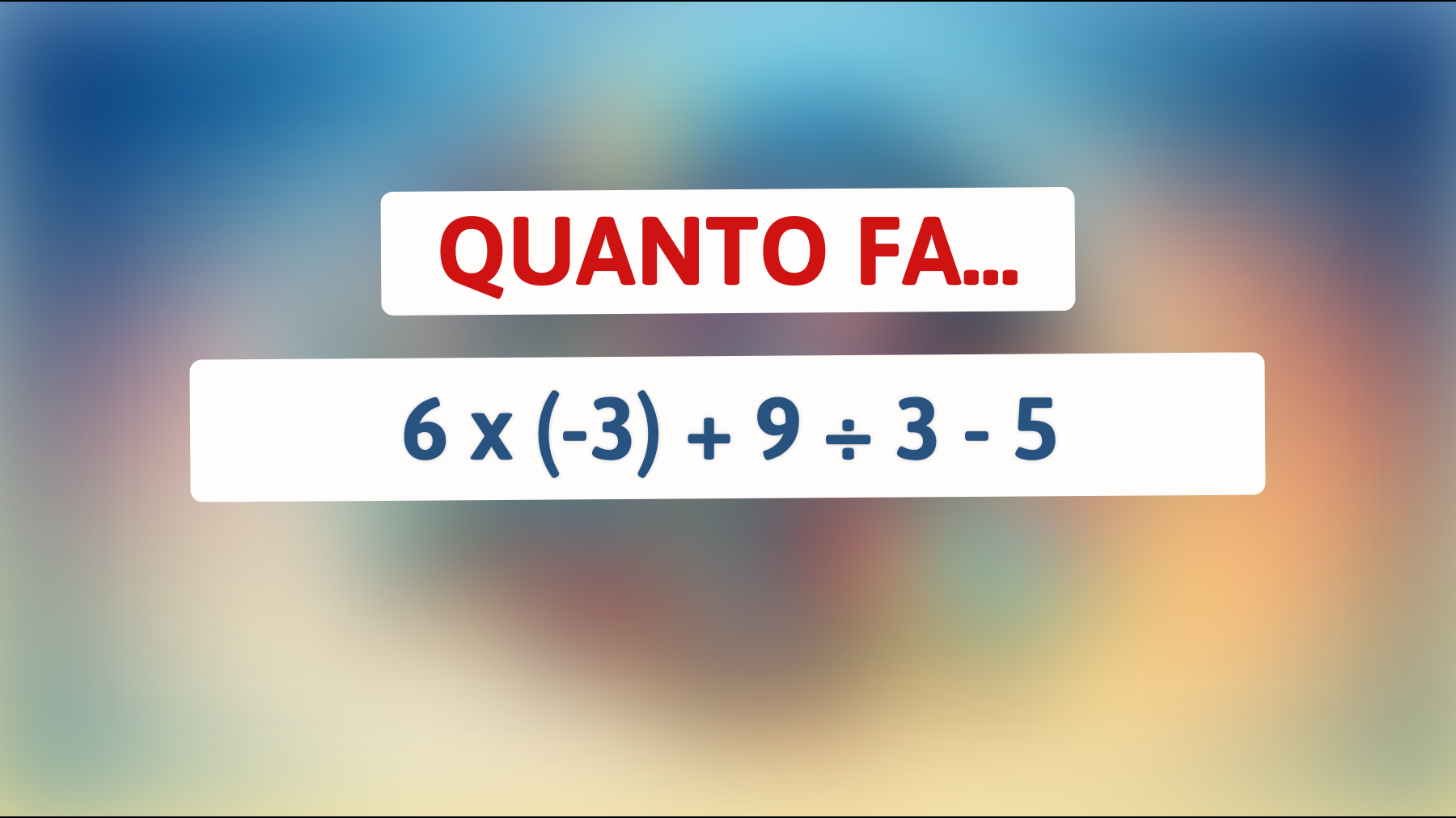 Risolvi l'indovinello matematico che sta facendo impazzire il web: solo i geni riescono a trovare la risposta!"