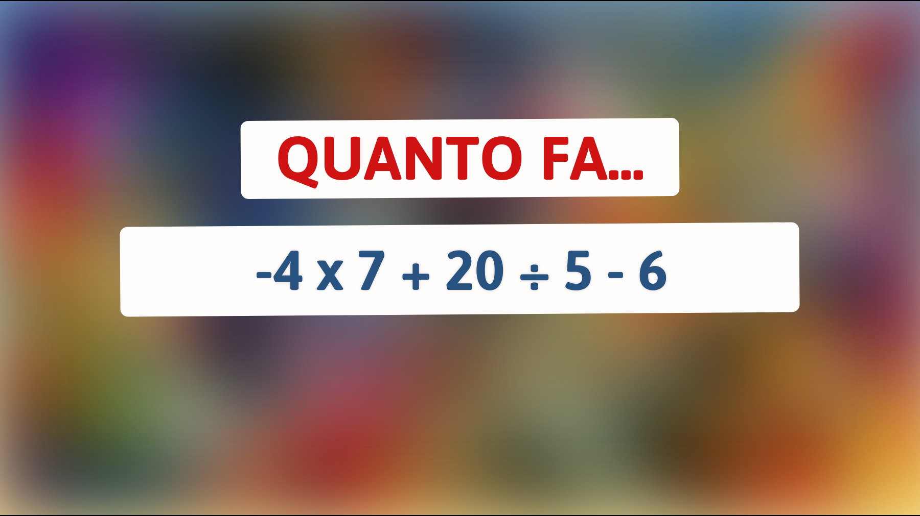 Solo i geni riescono a risolverlo: Scopri la vera risposta a questo enigma matematico! Sei abbastanza intelligente da provarci?"