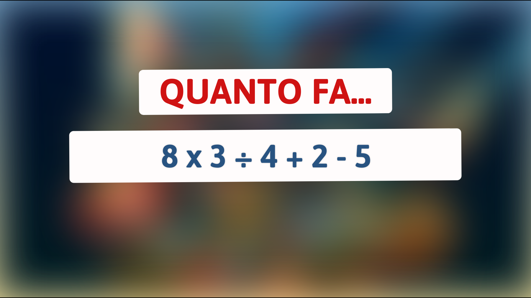 Solo i veri geni possono risolvere questo rompicapo in meno di 10 secondi! Sei abbastanza intelligente?"